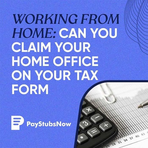 Working from home Can you claim your home office on your tax form
