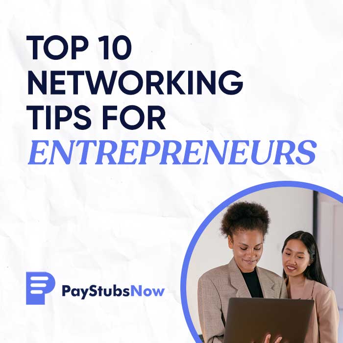 Top 10 Networking Tips For Entrepreneurs